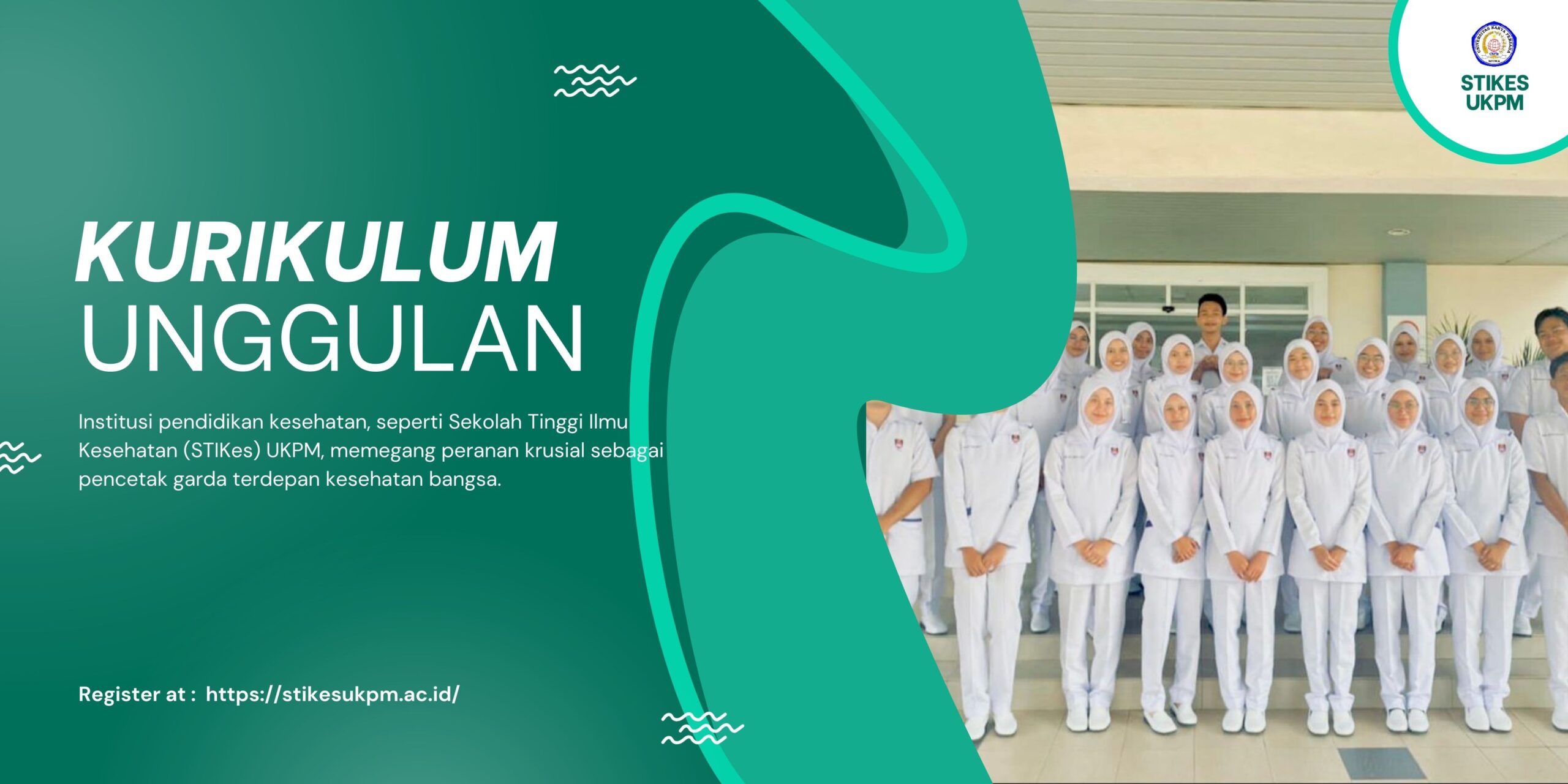 Kurikulum Unggulan: Kunci STIKes UKPM Menghasilkan Lulusan Perawat yang Siap Mengabdi